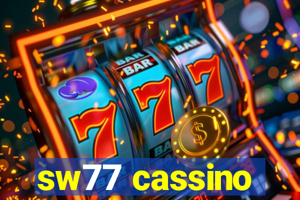 sw77 cassino